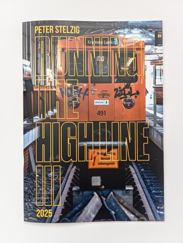 RUNNING THE HIGH LINE III // 2025